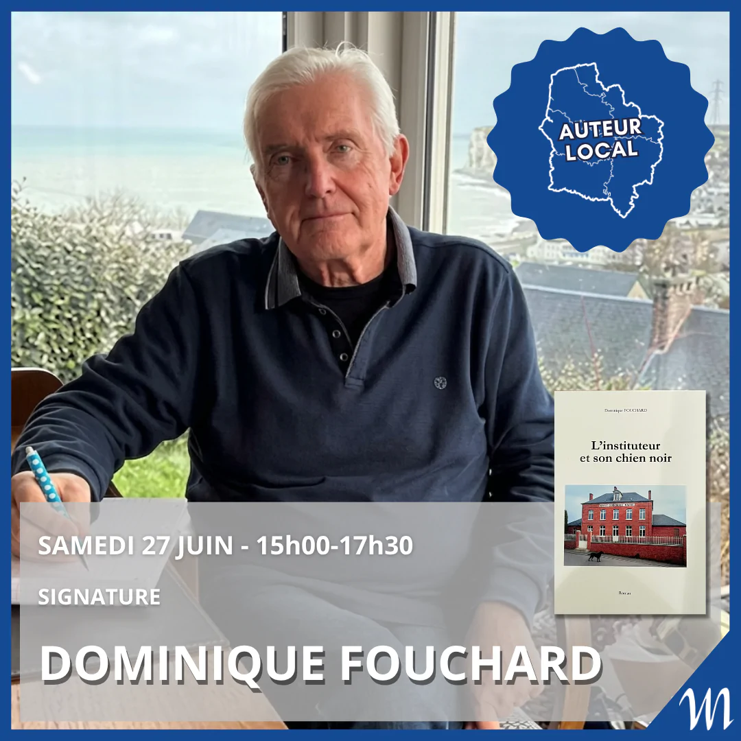 Dédicace de Dominique Fouchard