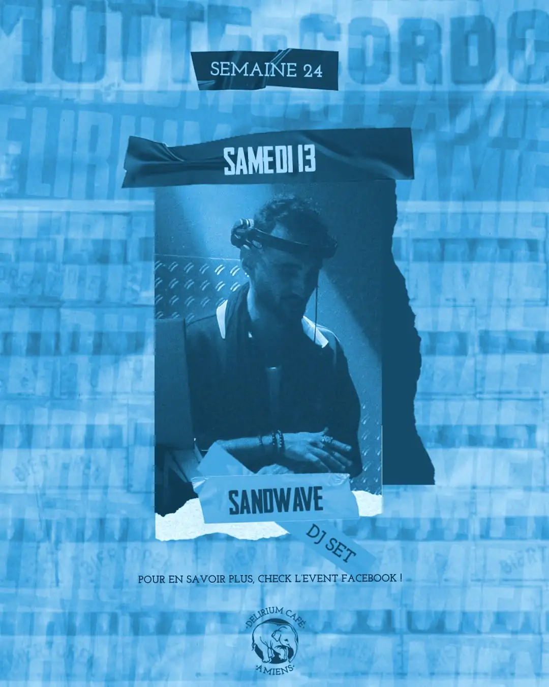 SANDWAVE au Delirium Café
